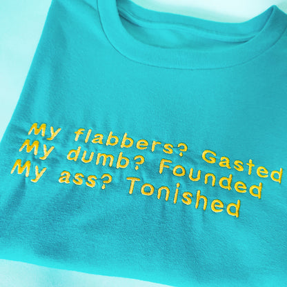 My Flabbers Embroidered Tee