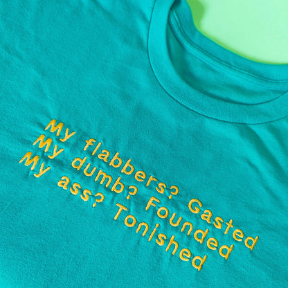 My Flabbers Embroidered Tee