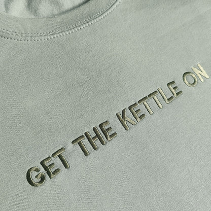 Get The Kettle On Embroidered Tee